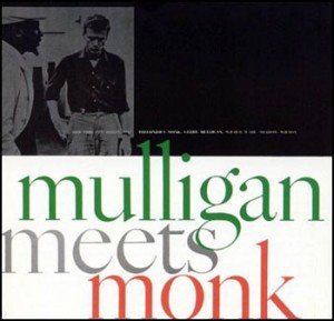 Mulligan Meets Monk